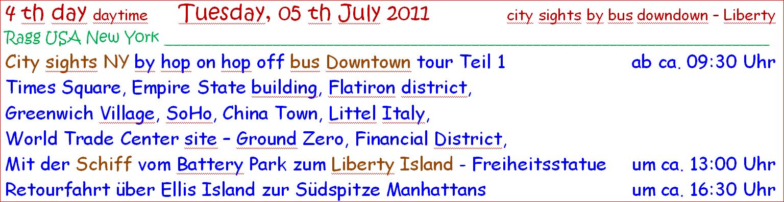 ragg 2011-07-05 - 1110AAweb - USA New York - Liberty - Tag 04 day - S06 B01