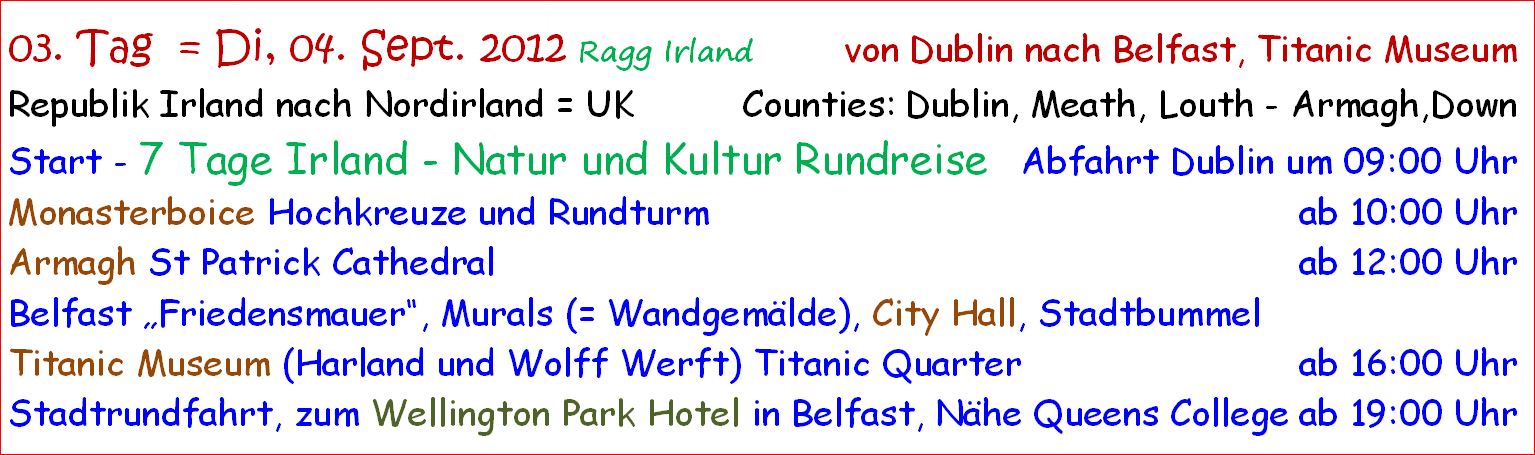 ragg 2012-09-04 - 1110Aweb - Irland - Dublin nach Belfast - Tag 03 - S04 B01